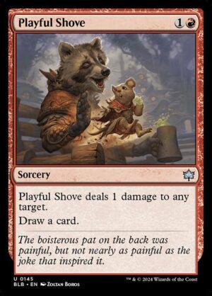 Playful Shove<br /><span class="collector-number">Collector No. 145</span>
