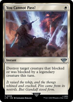 You Cannot Pass!<br /><span class="collector-number">Collector No. 38</span>