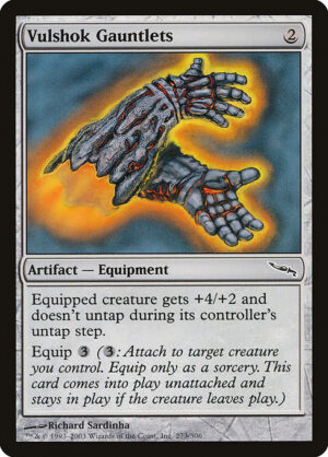 Vulshok Gauntlets<br /><span class="collector-number">Collector No. 273</span>