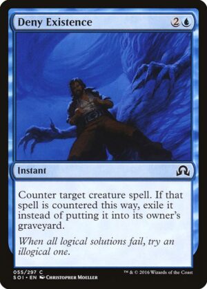 Deny Existence<br /><span class="collector-number">Collector No. 55</span>