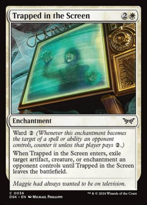Trapped in the Screen<br /><span class="collector-number">Collector No. 36</span>