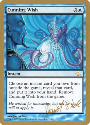 Cunning Wish<br /><span class="collector-number">Collector No. dz37</span>