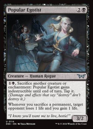 Popular Egotist<br /><span class="collector-number">Collector No. 114</span>