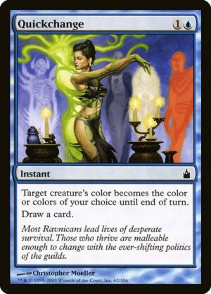 Quickchange<br /><span class="collector-number">Collector No. 62</span>