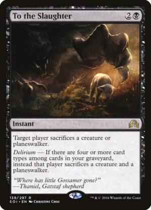 To the Slaughter - Foil<br /><span class="collector-number">Collector No. 139</span>