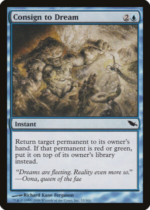 Consign to Dream<br /><span class="collector-number">Collector No. 32</span>