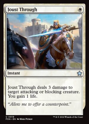 Joust Through<br /><span class="collector-number">Collector No. 19</span>