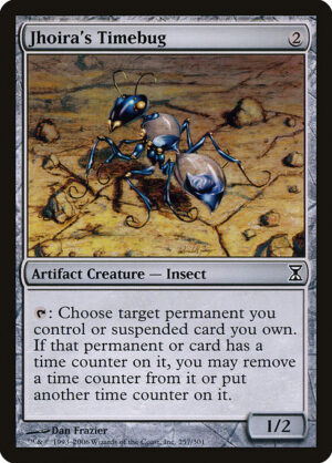 Jhoira's Timebug<br /><span class="collector-number">Collector No. 257</span>