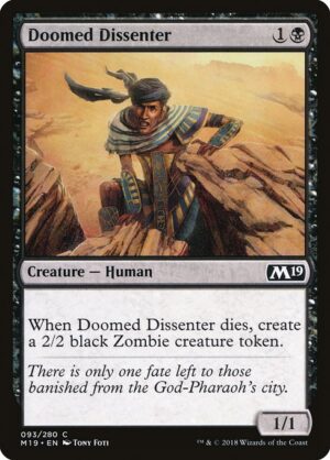 Doomed Dissenter<br /><span class="collector-number">Collector No. 93</span>