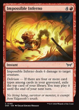 Impossible Inferno<br /><span class="collector-number">Collector No. 140</span>