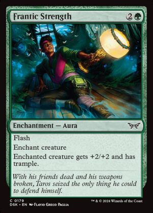 Frantic Strength - Foil<br /><span class="collector-number">Collector No. 179</span>