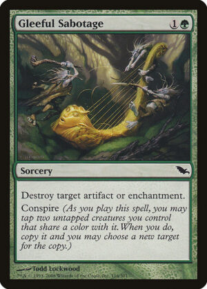 Gleeful Sabotage<br /><span class="collector-number">Collector No. 116</span>