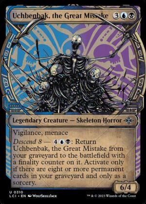 Uchbenbak, the Great Mistake<br /><span class="collector-number">Collector No. 310</span>