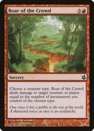 Roar of the Crowd<br /><span class="collector-number">Collector No. 100</span>