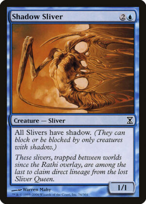Shadow Sliver<br /><span class="collector-number">Collector No. 76</span>
