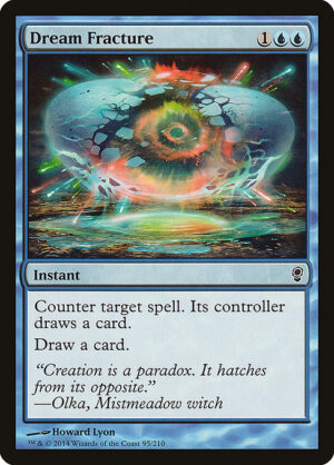 Dream Fracture<br /><span class="collector-number">Collector No. 95</span>