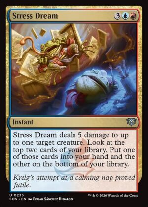 Stress Dream<br /><span class="collector-number">Collector No. 235</span>