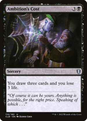 Ambition's Cost<br /><span class="collector-number">Collector No. 110</span>