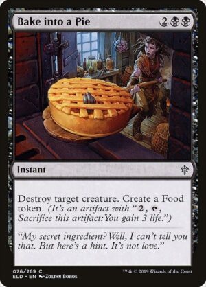 Bake into a Pie<br /><span class="collector-number">Collector No. 76</span>