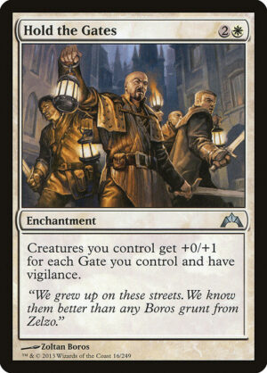 Hold the Gates<br /><span class="collector-number">Collector No. 16</span>