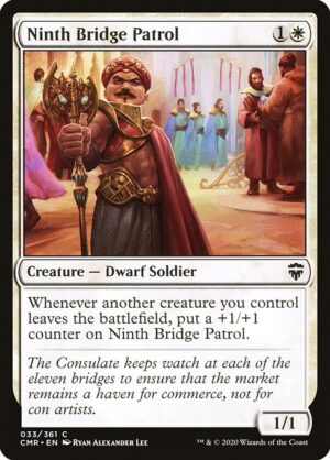Ninth Bridge Patrol<br /><span class="collector-number">Collector No. 33</span>