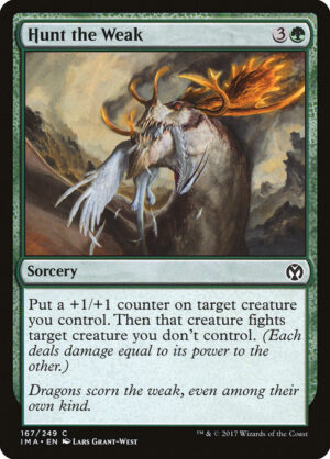Hunt the Weak<br /><span class="collector-number">Collector No. 167</span>