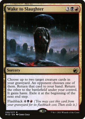 Wake to Slaughter<br /><span class="collector-number">Collector No. 250</span>