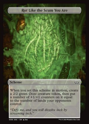 Rot Like the Scum You Are<br /><span class="collector-number">Collector No. 355</span>