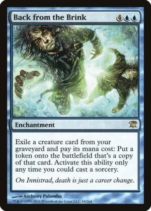 Back from the Brink<br /><span class="collector-number">Collector No. 44</span>
