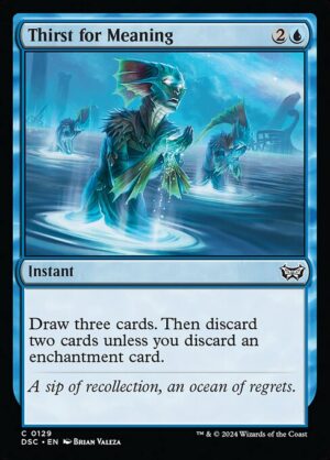 Thirst for Meaning<br /><span class="collector-number">Collector No. 129</span>