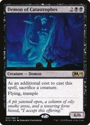 Demon of Catastrophes<br /><span class="collector-number">Collector No. 91</span>