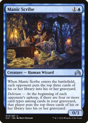 Manic Scribe<br /><span class="collector-number">Collector No. 73</span>