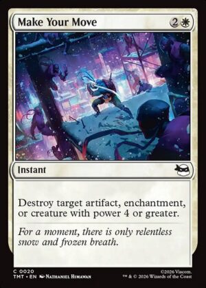 Make Your Move<br /><span class="collector-number">Collector No. 20</span>